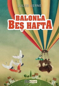 Balonla Be? Hafta【電子書籍】[ Jules Verne ]