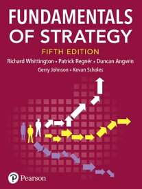Fundamentals of Strategy【電子書籍】[ Richard Whittington ]