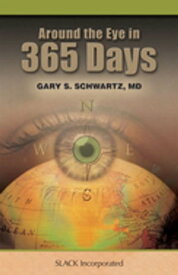 Around the Eye in 365 Days【電子書籍】
