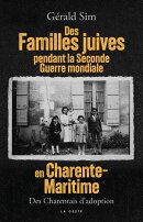 Des familles juives pendant la Seconde Guerre mondiale en Charente-Maritime