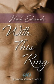 With This Ring【電子書籍】[ Hank Edwards ]