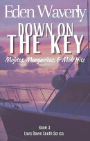 Down on the Key: Mojitos, Margaritas, & Mob Hits