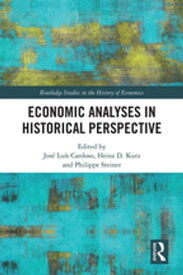 Economic Analyses in Historical Perspective【電子書籍】