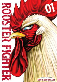 Rooster Fighter, Vol. 1【電子書籍】[ Shu Sakuratani ]