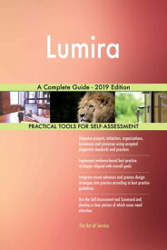 Lumira A Complete Guide - 2019 Edition【電子書籍】[ Gerardus Blokdyk ]