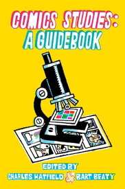 Comics Studies A Guidebook【電子書籍】