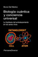 Biología cuántica y conciencia universal