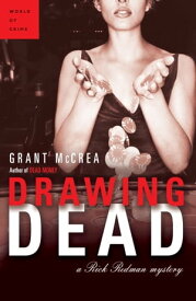 Drawing Dead【電子書籍】[ Grant McCrea ]