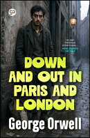 Down and Out in Paris and London
