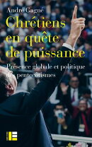Chrétiens en quête de puissance