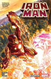 Iron Man Vol. 1 Big Iron【電子書籍】[ Christopher Cantwell ]