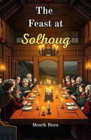 The Feast at Solhoug
