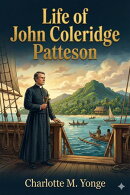 Life of John Coleridge Patteson