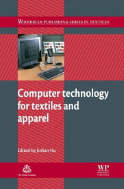 Computer Technology for Textiles and Apparel【電子書籍】