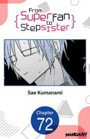 From Superfan to Stepsister #072