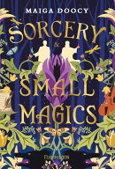Sorcery and Small Magics