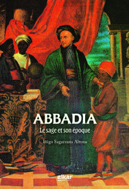 Abbadia. Le sage et son ?poque 【電子書籍】[ I?igo Sagarzazu Altuna ]