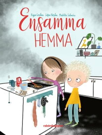 Ensamma hemma 【電子書籍】[ Kajsa Gordan ]