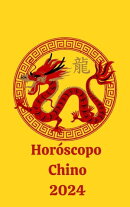 Horóscopo Chino 2024