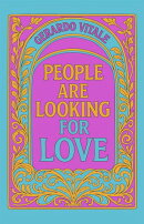 People Are Looking For Love