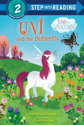 Uni and the Butterfly (Uni the Unicorn) 