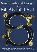 New Braids and Designs in Milanese Lace