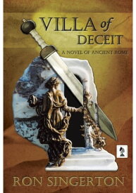 Villa Of Deceit【電子書籍】[ Ron Singerton ]