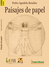 Paisajes de papel【電子書籍】[ Pedro Agudelo Rend?n ]