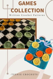 Checkers and Tick-Tack-Tie - Written Crochet Patterns【電子書籍】[ Teenie Crochets ]