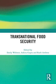 Transnational Food Security【電子書籍】