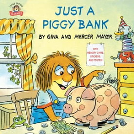 Just a Piggy Bank (Little Critter)【電子書籍】[ Mercer Mayer ]