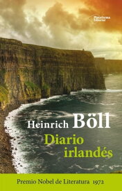Diario irland?s【電子書籍】[ Heinrich B?ll ]