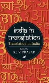 India in Translation, Translation in India【電子書籍】[ GJV Prasad ]