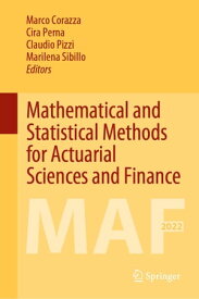 Mathematical and Statistical Methods for Actuarial Sciences and Finance MAF 2022【電子書籍】