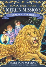 Carnival at Candlelight【電子書籍】[ Mary Pope Osborne ]