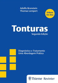 Tonturas Diagn?stico e Tratamento - Uma Abordagem Pr?tica【電子書籍】[ Adolfo Bronstein ]