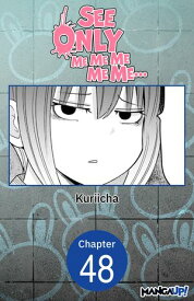 See Only Me Me Me Me Me.. #048【電子書籍】[ Kuriicha ]