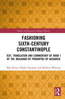 Fashioning Sixth-Century Constantinople