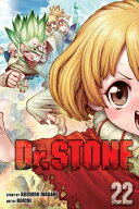 Dr. STONE, Vol. 22 Our Stone World【電子書籍】[ Riichiro Inagaki ]