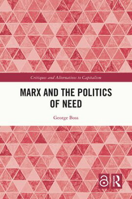 Marx and the Politics of Need 