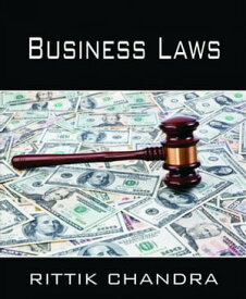 Business Laws【電子書籍】[ Rittik Chandra ]