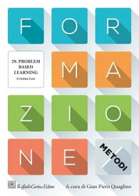29. Problem based learning【電子書籍】[ Cristina Loss ]