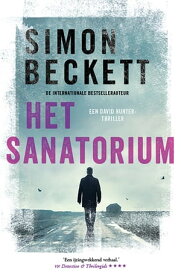 Het sanatorium【電子書籍】[ Simon Beckett ]