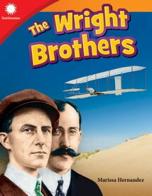 The Wright Brothers【電子書籍】[ Marissa Hernandez ]
