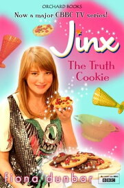 The Truth Cookie Book 1【電子書籍】[ Fiona Dunbar ]