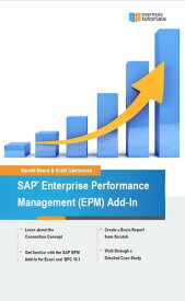 SAP Enterprise Performance Management (EPM) Add-In【電子書籍】[ Scott Cairncross ]