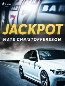 Jackpot【電子書籍】[ Mats Christoffersson ]