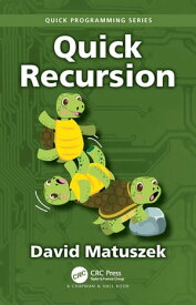 Quick Recursion【電子書籍】[ David Matuszek ]