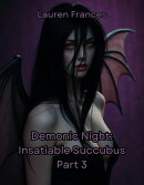 Demonic Night: Insatiable Succubus Part 3
