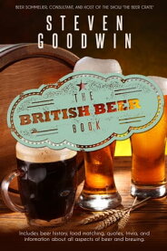 The British Beer Book【電子書籍】[ Steven Goodwin ]